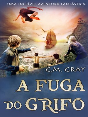 cover image of A Fuga do Grifo